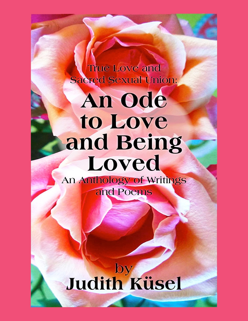 An Ode to Love and Being Loved
